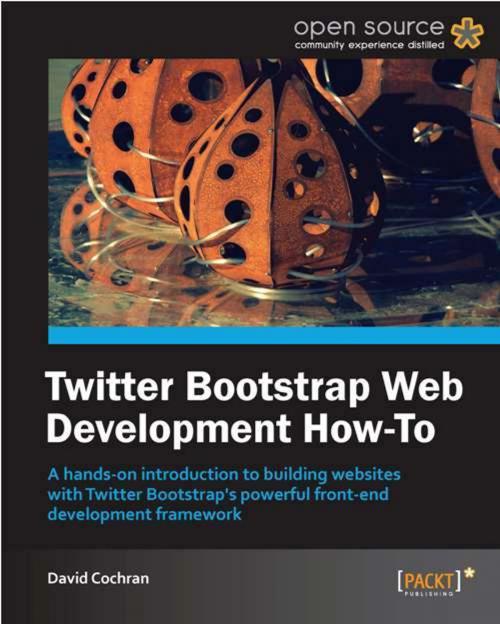 Cover of the book Twitter Bootstrap Web Development How-To by David Cochran, Packt Publishing