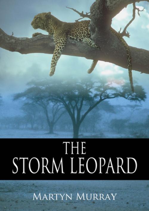 Cover of the book The Storm Leopard by Martyn Murray, Whittles Publishing
