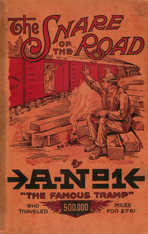 Cover of the book The Snare of the Road by A No. 1, Garrett County Press