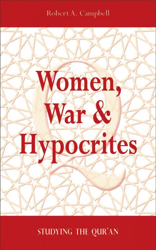 Cover of the book Women, War & Hypocrites by Robert A. Campbell, PhD, Cape Breton University Press