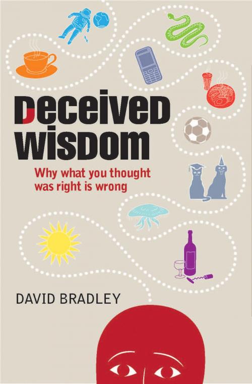 Cover of the book Deceived Wisdom by David Bradley, Elliott & Thompson