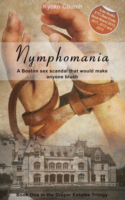 Cover of the book Nymphomania by Kyoko Church, Xcite Books