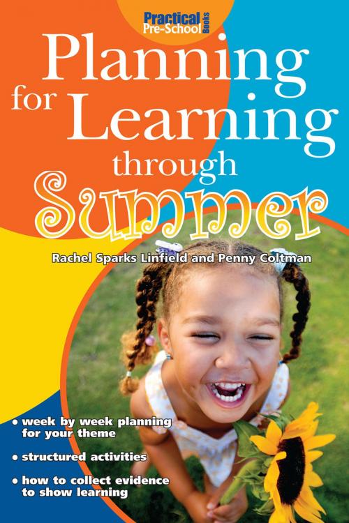 Cover of the book Planning for Learning through Summer by Rachel Sparks Linfield, Andrews UK