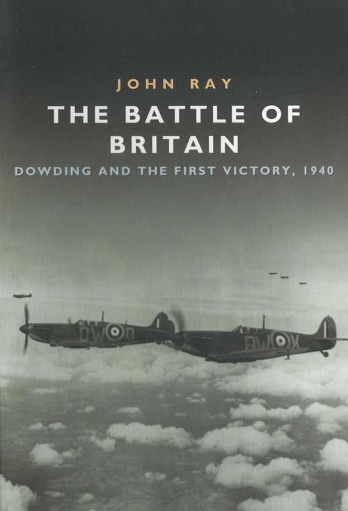 Cover of the book The Battle of Britain by John Ray, eBookPartnership.com