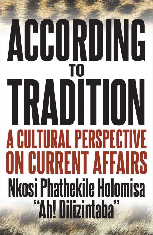 Cover of the book According to Tradition by Phathekile Holomisa, Real African Publishers