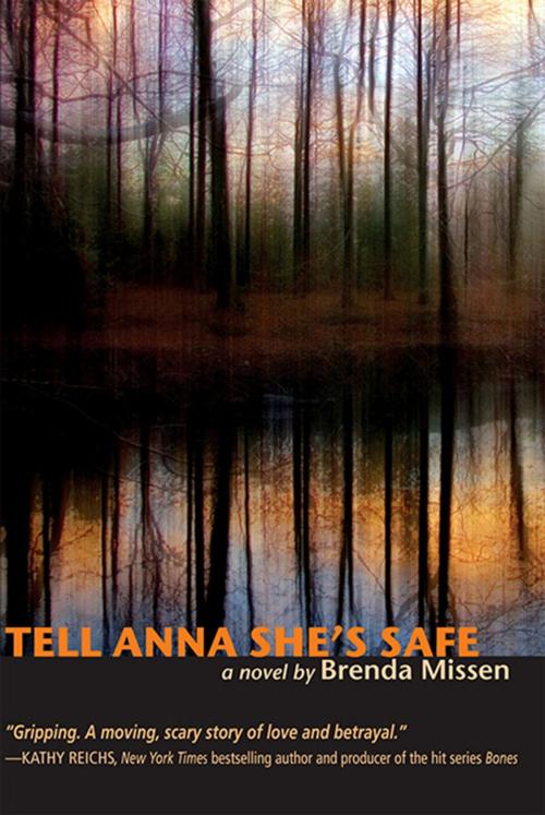 Cover of the book Tell Anna She's Safe by Brenda Missen, Inanna Publications