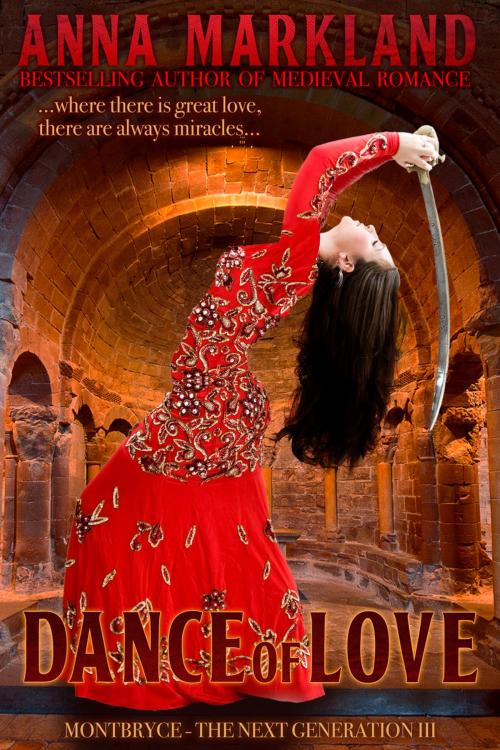 Cover of the book Dance of Love by Anna Markland, BleuBelle Press