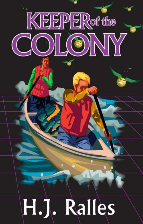 Cover of the book Keeper of the Colony, Book 4 of the Keeper Series by H.J. Ralles, Top Publications, Ltd.