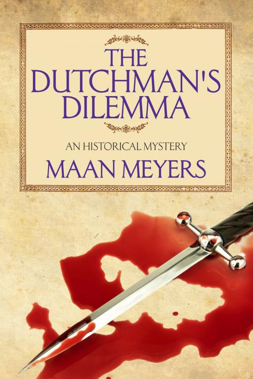 Cover of the book The Dutchman's Dilemma by Annette Meyers and Martin Meyers, Annette Meyers