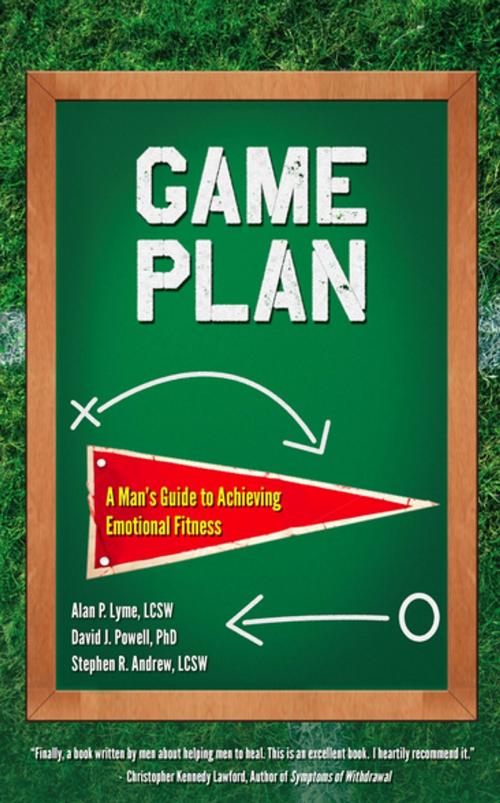 Cover of the book Game Plan by Alan Lyme, David J. Powell, Stephen Andrew, Central Recovery Press, LLC