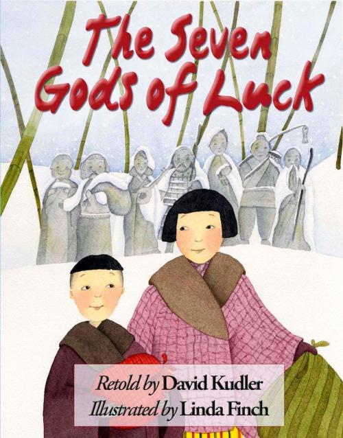 Cover of the book The Seven Gods of Luck by David Kudler, Linda Finch, Illustrator, Stillpoint Digital Press