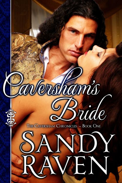 Cover of the book Caversham's Bride by Sandy Raven, Sandy Raven LLC
