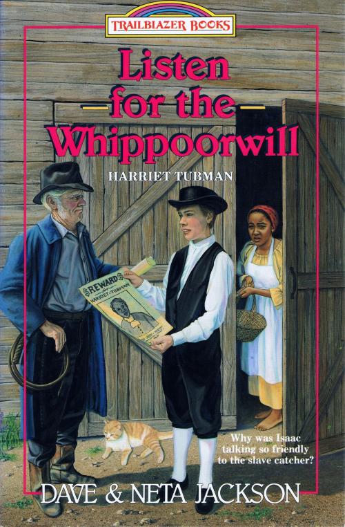 Cover of the book Listen for the Whippoorwill by Dave Jackson, Neta Jackson, Castle Rock Creative, Inc.