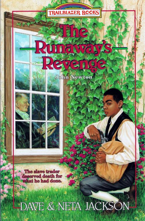 Cover of the book The Runaway's Revenge by Dave Jackson, Neta Jackson, Castle Rock Creative, Inc.