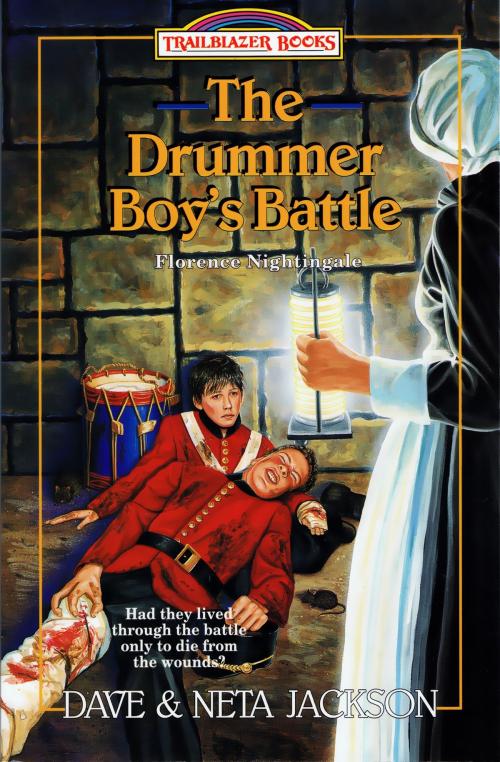 Cover of the book The Drummer Boy's Battle by Dave Jackson, Neta Jackson, Castle Rock Creative, Inc.