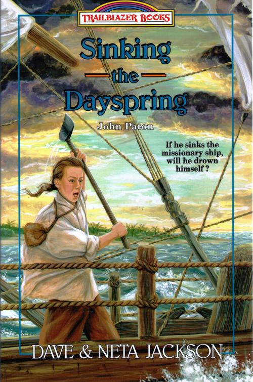 Cover of the book Sinking the Dayspring by Dave Jackson, Neta Jackson, Castle Rock Creative, Inc.