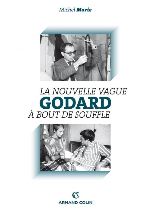 Cover of the book Godard by Michel Marie, Armand Colin