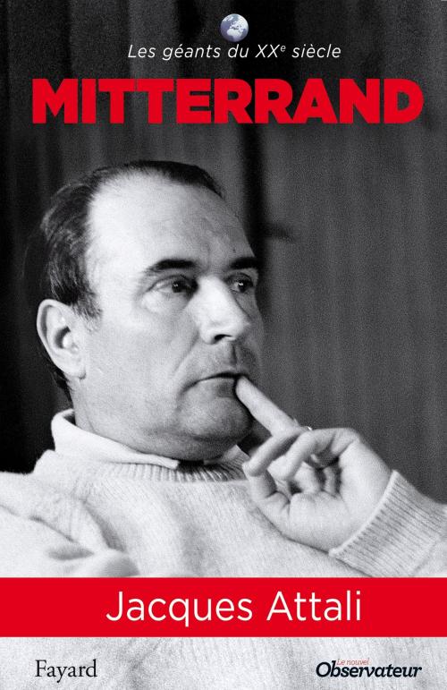 Cover of the book Mitterrand by Jacques Attali, Fayard