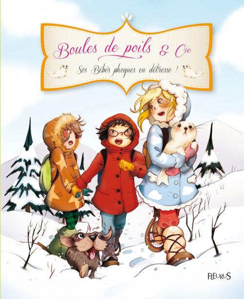 Cover of the book SOS Bébés phoques en détresse ! by Juliette Parachini-Deny, Olivier Dupin, Fleurus