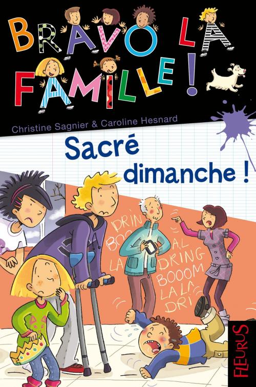 Cover of the book Sacré dimanche ! by Émilie Beaumont, Christine Sagnier, Fleurus