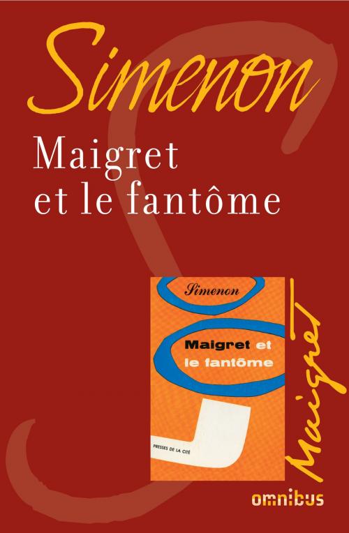 Cover of the book Maigret et le fantôme by Georges SIMENON, Place des éditeurs