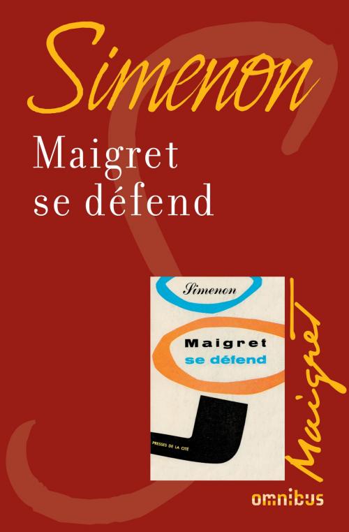 Cover of the book Maigret se défend by Georges SIMENON, Place des éditeurs