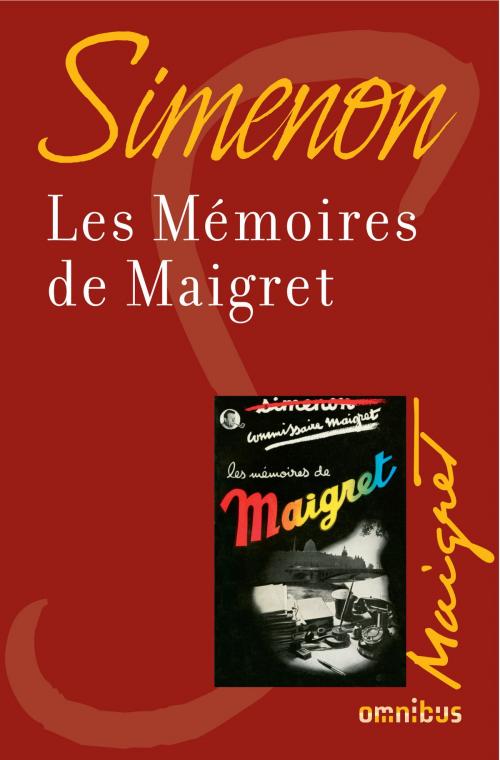 Cover of the book Les mémoires de Maigret by Georges SIMENON, Place des éditeurs