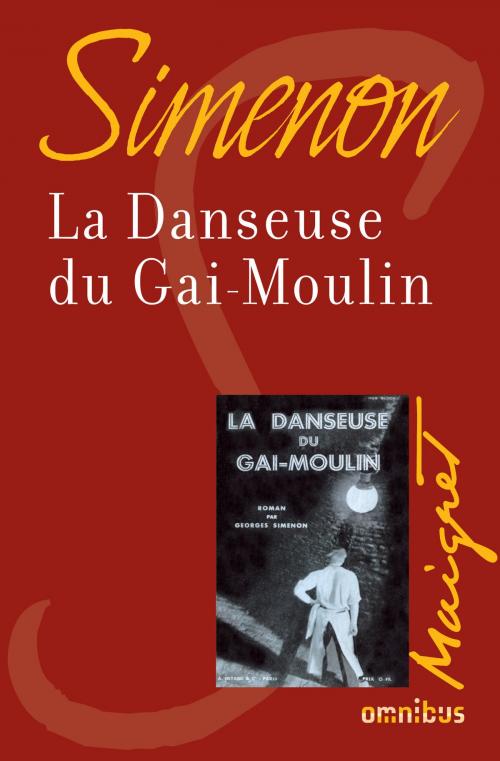 Cover of the book La danseuse du Gai-Moulin by Georges SIMENON, Place des éditeurs