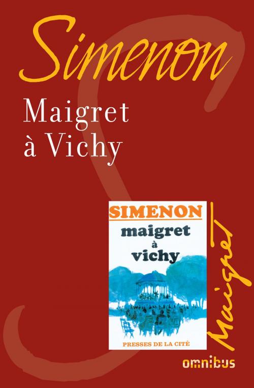 Cover of the book Maigret à Vichy by Georges SIMENON, Place des éditeurs