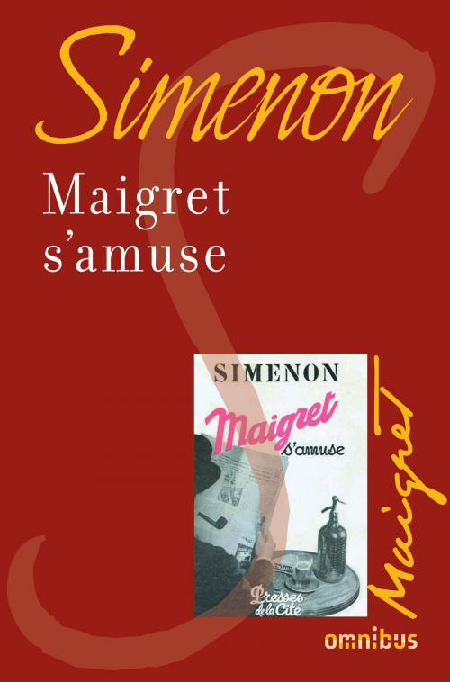 Cover of the book Maigret s'amuse by Georges SIMENON, Place des éditeurs