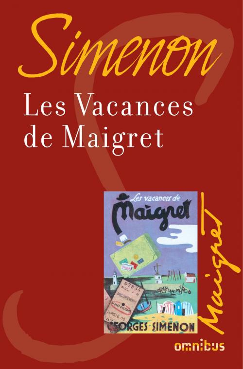 Cover of the book Les vacances de Maigret by Georges SIMENON, Place des éditeurs