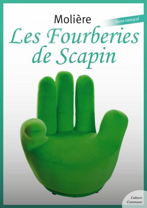 Cover of the book Les Fourberies de Scapin by Molière, Culture commune
