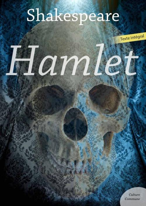 Cover of the book Hamlet by William Shakespeare, Culture commune