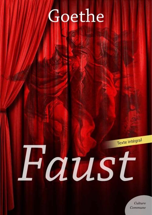 Cover of the book Faust by Johann Wolfgang von Goethe, Culture commune