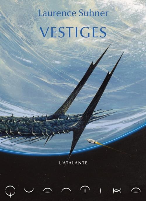 Cover of the book Vestiges by Laurence Suhner, L'Atalante
