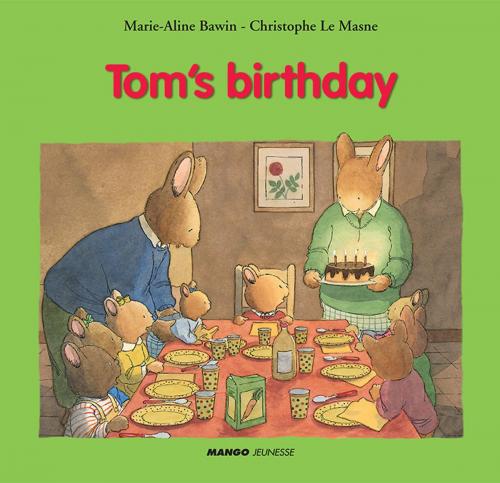 Cover of the book Tom's Birthday by Christophe Le Masne, Mango