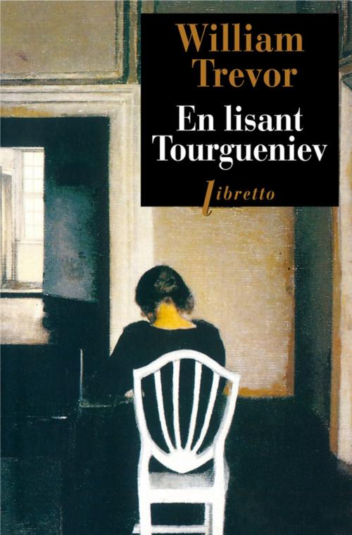 Cover of the book En lisant Tourgueniev by William Trevor, Libretto