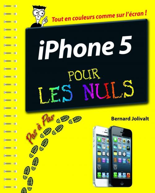 Cover of the book iPhone 5 Pas à Pas pour les Nuls by Bernard JOLIVALT, edi8