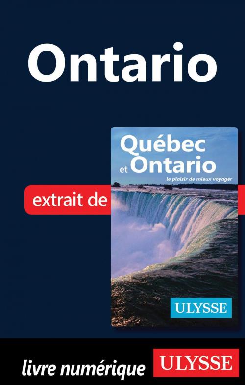 Cover of the book Ontario by Collectif Ulysse, Collectif, Guides de voyage Ulysse
