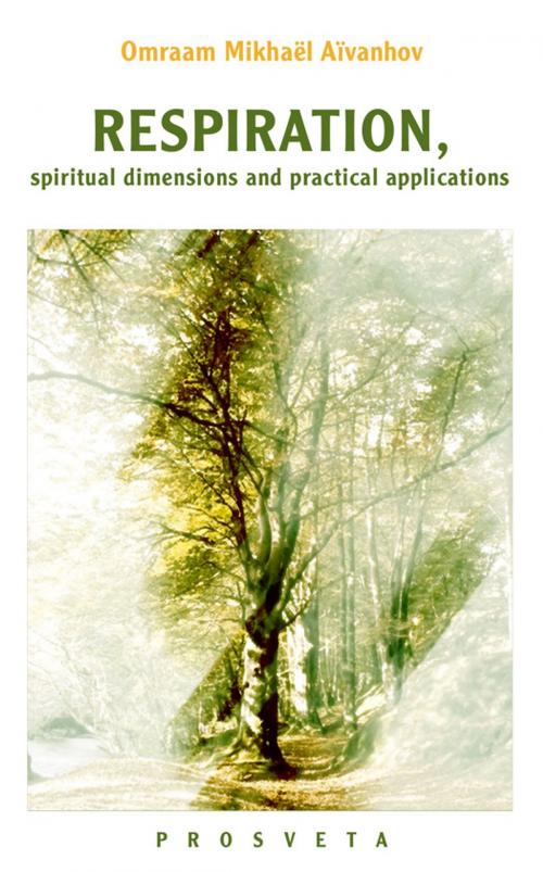 Cover of the book RESPIRATION Spiritual Dimensions and Practical Applications by Omraam Mikhaël Aïvanhov, Editions Prosveta