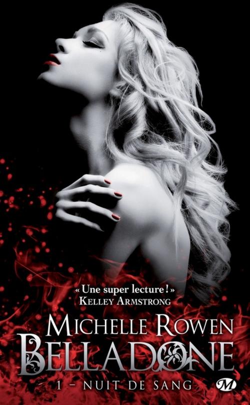 Cover of the book Nuit de sang by Michelle Rowen, Milady