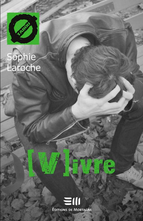 Cover of the book Vivre 12 by Laroche Sophie, De Mortagne