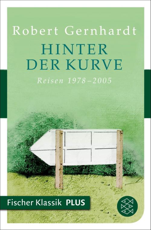 Cover of the book Hinter der Kurve by Robert Gernhardt, FISCHER E-Books