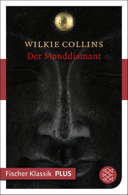 Cover of the book Der Monddiamant by Wilkie Collins, FISCHER E-Books