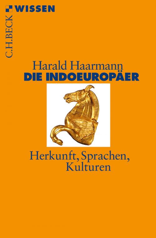 Cover of the book Die Indoeuropäer by Harald Haarmann, C.H.Beck