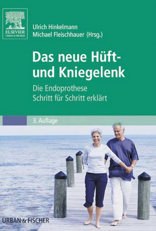 Cover of the book Die Endoprothese by Götz von Förster, Imke Glatho, Thomas Wessinghage, Lars Frommelt, Rüdiger Brocks, Ursula Heinrichs, Elsevier Health Sciences