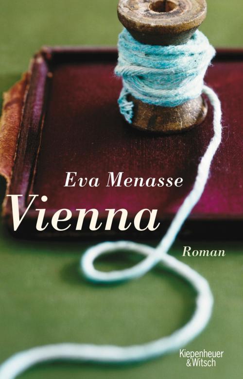 Cover of the book Vienna by Eva Menasse, Kiepenheuer & Witsch eBook