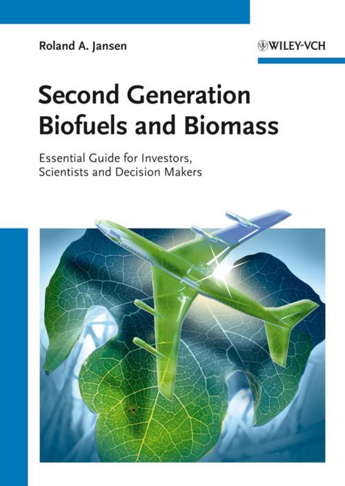 Cover of the book Second Generation Biofuels and Biomass by Roland A. Jansen, Wiley