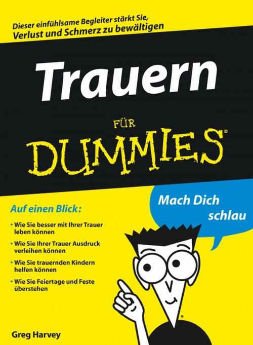 Cover of the book Bewusst trauern für Dummies by Greg Harvey, Wiley
