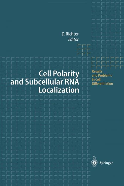 Cover of the book Cell Polarity and Subcellular RNA Localization by , Springer Berlin Heidelberg